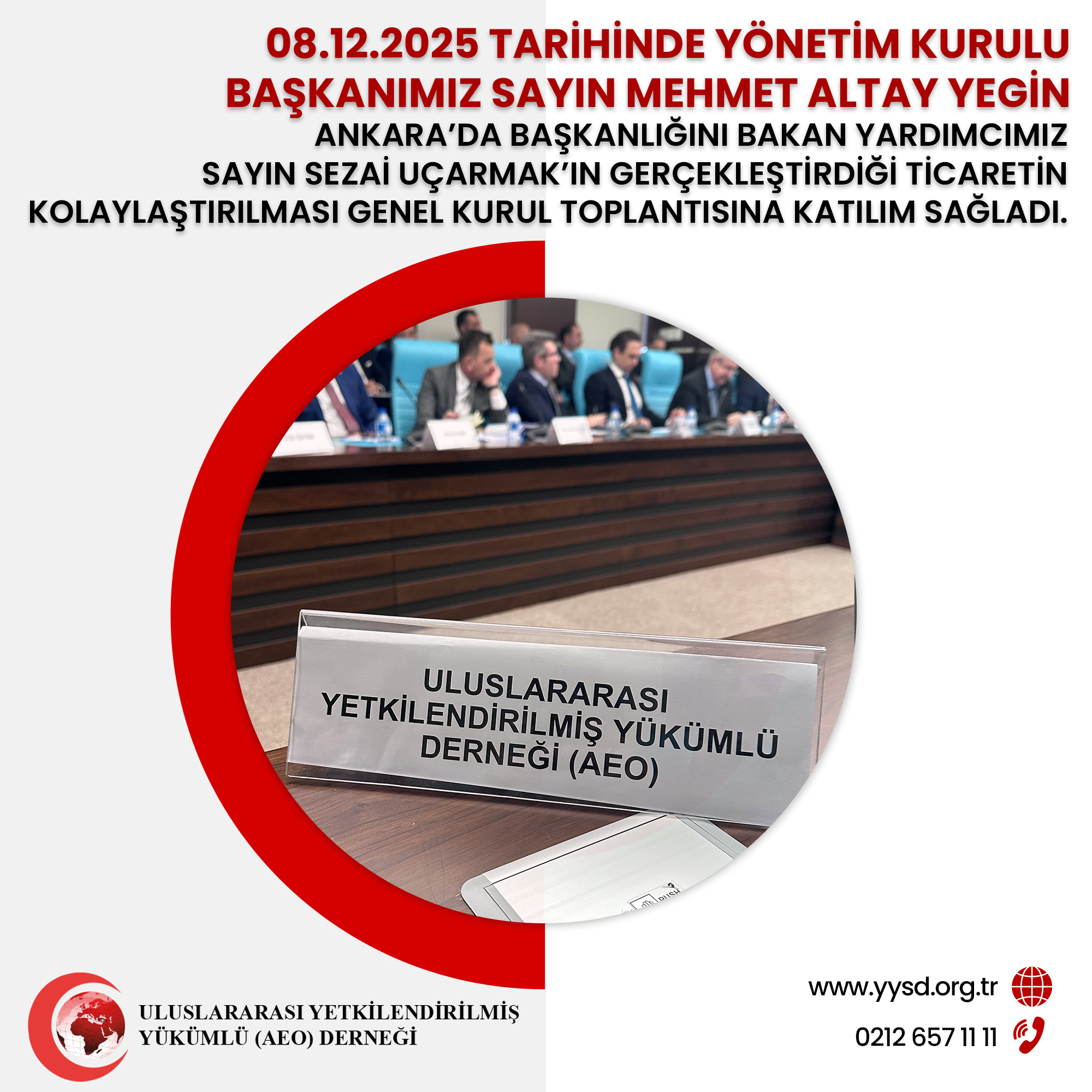 Ankara’da Ticaretin Kolaylaştırılması Genel Kurul Toplantısı Düzenlendi.