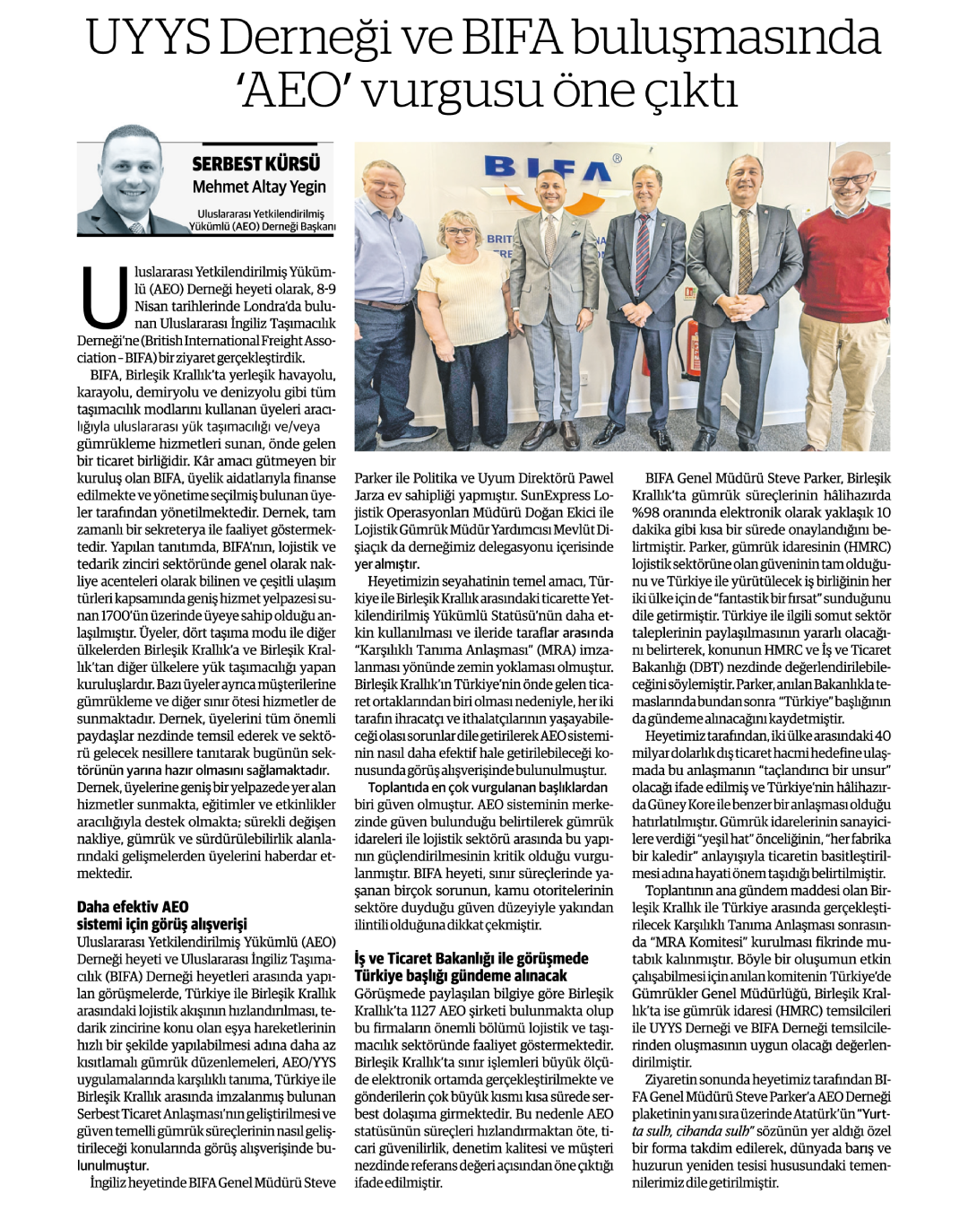 UYYS Derneği  ve BIFA buluşmasında "AEO"  vurgusu öne çıktı.